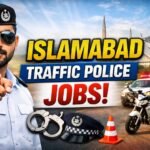 Islamabad Traffic Police Jobs 2026 announced for multiple posts. Check eligibility criteria, salary package, physical requirements, and the official process to apply online for government traffic police jobs in Islamabad. Secure your application before the deadline.