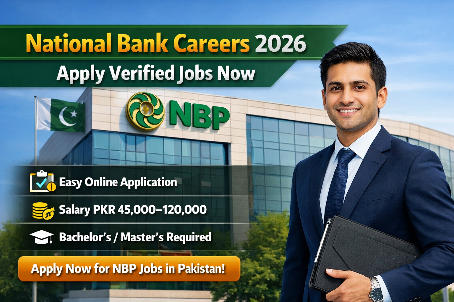 Apply for National bank careers 2026 with clear steps, salary details, and eligibility. Trusted guide to secure your banking job in Pakistan.